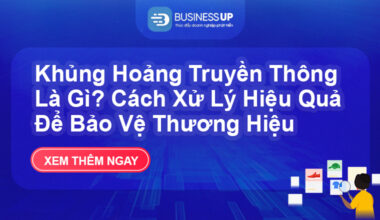 Khủng Hoảng Truyền Thông Là Gì? Cách Xử Lý Hiệu Quả Để Bảo Vệ Thương Hiệu