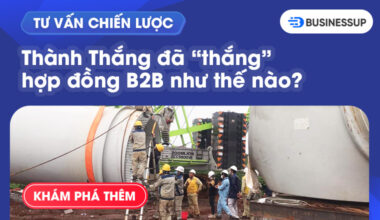 Tư vấn chiến lược: Chúng tôi đã giúp Thành Thắng “thắng” đơn hàng công nghiệp như thế nào?