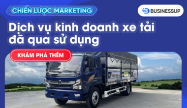 Kế hoạch Digital Marketing Công ty mua bán xe tải đã qua sử dụng