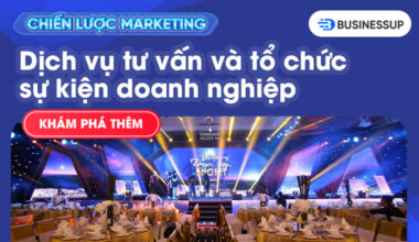 Kế hoạch Digital Marketing ngành tổ chức sự kiện toàn diện