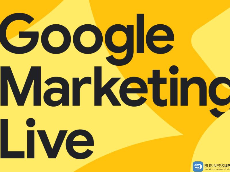 Google Marketing Live 2025 là gì