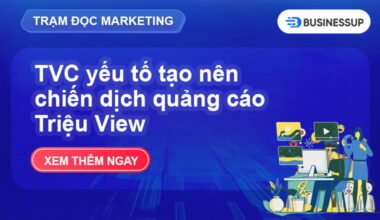 TVC là gì? Các yếu tố tạo nên một chiến dịch TVC thành công