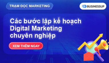 các bước lập kế hoạch digital marketing